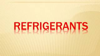 REFRIGERANTS [upl. by Nart]