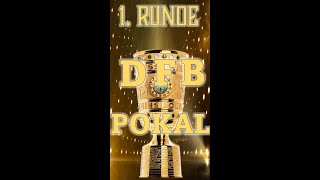 Auslosung DFB Pokal 1 Runde 2024 25 [upl. by Ardnahc]