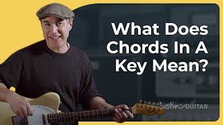 Understanding Chords in a Key  Guitar for Beginners [upl. by Arney]