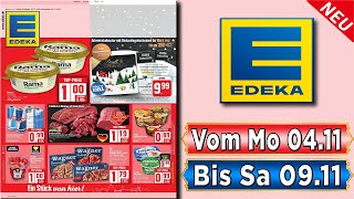 EDEKA Prospekt  Gültig von 04112024 [upl. by Ramalahs]