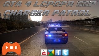 GTA 4 LCPDFR GSP Charger Patrol [upl. by Kaya]