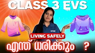 Class 3 EVS  Living Safely  Important Topic  Exam winner [upl. by Anaeda]