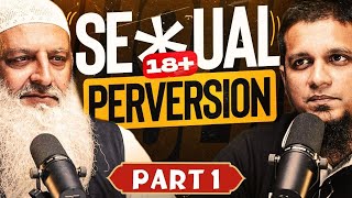 Sexual Perversion  MA Podcast with Muhammad Ali amp Dr Hammad Lakhnavi  Part 1 [upl. by Oluas]