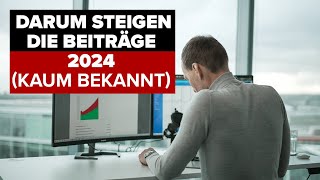 Beitragsanpassung 2024 Der wahre Grund [upl. by Docilu]