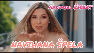 Ansambel Žibert  Navihana Špela Official video [upl. by Cohleen255]