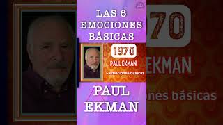 Paul Ekman las 6 EMOCIONES básicas [upl. by Reinhart87]