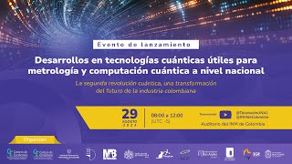 Evento de lanzamiento  Metrología Cuántica [upl. by Yme]