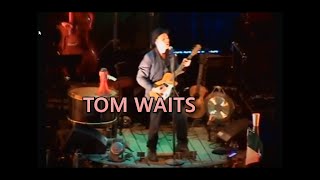 TOM WAITS 🎙️🎙️ Apollo Hammersmith 2004 live [upl. by Bryna]