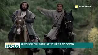 The historical drama “Batyrlar” is released [upl. by Ydniahs]