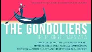 The Gondoliers or The King of Barataria ACT 1 [upl. by Nalaf24]