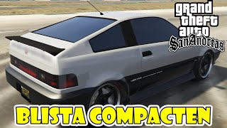 Donde encontrar el Coche BLISTA COMPACTEN en GTA San Andreas✔️ [upl. by Noelc]