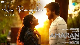 Hey Rangule  Amaran  Sivakarthikeyan Sai Pallavi  GV Prakash  Rajkumar Kamal Haasan Mahendran [upl. by Mccandless]