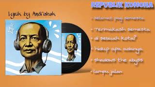 album romantik republik konoha sekaligus album romantik terakhir  lagu indie virall Indonesia [upl. by Silvano]