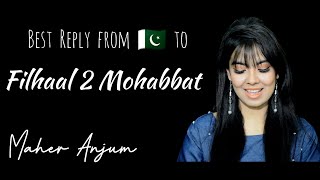 Filhaal 2 Mohabbat  Female Version  Maher Anjum [upl. by Jowett320]