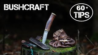 60 Bushcraft Skills amp Survival Tips [upl. by Ahker]