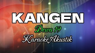 kangen dewa 19 karaoke akustik [upl. by Ravid]