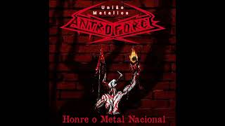 Antroforce  Honre o Metal Nacional [upl. by Ardnuahsal929]