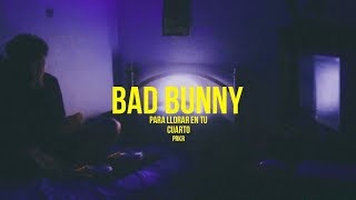 mix de bad bunny para llorar en tu cuarto │ PRKR [upl. by Codee]