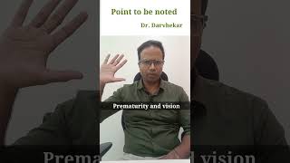 Prematurity and vision drdarvhekar childcare parenting ROP prematurebaby eyecare [upl. by Sergei603]