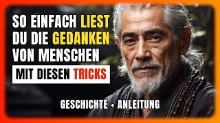 👀 So kannst du GEDANKEN VON MENSCHEN LESEN 👁️ Genaue Anleitung  Tricks  Buddhistische Geschichte [upl. by Bucky918]