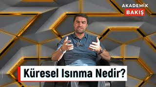 Küresel Isınmaya Bağlı İklim Değişikliği ve Felaketler I Doç Dr Mustafa ÖZALP [upl. by Ahsan934]