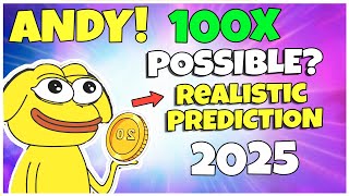 Andy ETH Price Prediction 2025  Can It Give 100x Return Realistic Prediction [upl. by Forta]