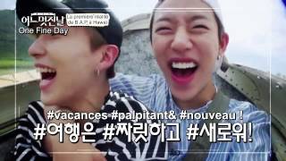 FRENCH SUBVOSTFR BAP One Fine Day  Episode 1 Preview [upl. by Huber]