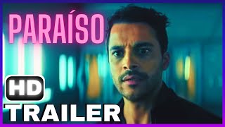 PARAÍSO  Trailer Oficial 2023 Dublado [upl. by Ellenwahs]