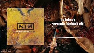 Nine Inch Nails  Memorabilia Black Acid Edit [upl. by Timus]