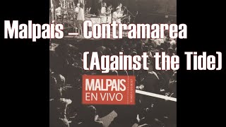 Malpaís – Contramarea  LetraLyrics  English translation [upl. by Thatcher]