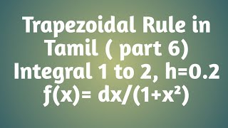 Trapezoidal Rule in Tamil  part 6 [upl. by Saxela]