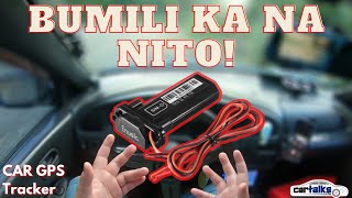 Car GPS Tracker Review  Kailangan Mo Ito  Car Talks PH [upl. by Rakel]