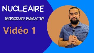 2BAC  la décroissance radioactive  Partie 1 [upl. by Belford]