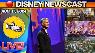 D23 Fallout Disneyland amp Disney World News  Kingdom Report Live 081724 [upl. by Ahsekal]