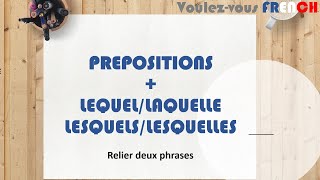 Voulezvous FRENCH  Grammaire 9  PREPOSITION  LEQUELLAQUELLELESQUELSLESQUELLES [upl. by Merkle]