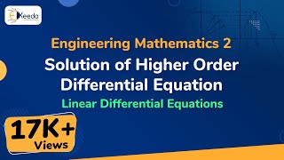 Solution of Higher Order Differential Equation  Linear Differential Equations  Engineering Maths 2 [upl. by Bianca32]