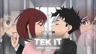 Momo and Okarun  AMVEDIT  Tek It [upl. by Mandeville]