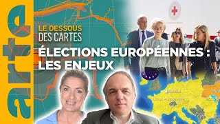 Élections européennes  quels enjeux   Une Leçon de géopolitique du Dessous des cartes  ARTE [upl. by Eden]