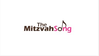 The Mitzvah Song [upl. by Branscum]