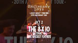 Opening for The Hackensaw BoysquotLove What You Doquot Tour on October 2nd 🎟🔗 in Bio music livemusic [upl. by Atidnan]