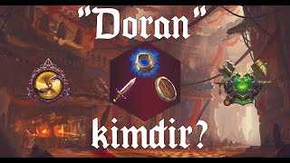 LoLdeki Doran Kimdir [upl. by Eeliab]