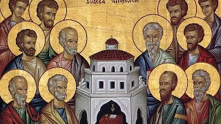 Synaxis of the Twelve Apostles — OrthrosLiturgy [upl. by Aelram]