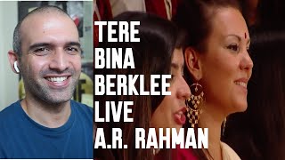 Tere Bina AR Rahman meets Berklee REACTION [upl. by Vogeley]