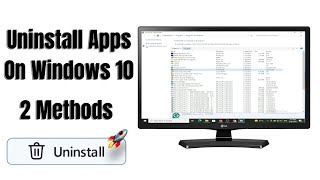 How To Uninstall Apps On Windows 10  Complete Information [upl. by Aisila]