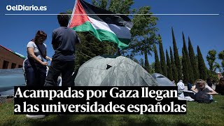 ACAMPADAS por GAZA Universidades españolas DESPIERTAN a las movilizaciones por PALESTINA [upl. by Booma]