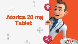 Atorica 20 mg Tablet [upl. by Skees]