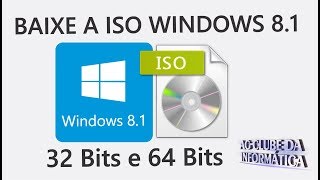 Como Baixar a ISO Windows 81 Pro 32 Bits e 64 Bits Original [upl. by Ike918]