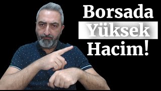 Borsada Yüksek Hacim xu100 bist100 borsa [upl. by Aneled]