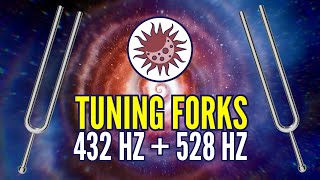 432 Hz  528 Hz Tuning Forks The Most Powerful Frequencies in the Universe [upl. by Yatnoj281]