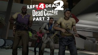 SFM L4D2  DEAD CENTER 3  THE MALL [upl. by Ellenwahs]